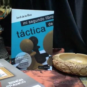 Mi segundo libro de táctica - Jordi de la Riva DESCATALOGADO!!!