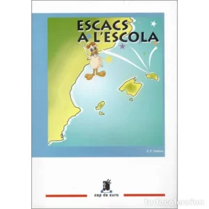 Escacs a l'escola - José Francisco Suárez