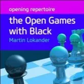 The Open Games with Black - Martin Lokander