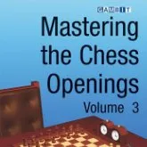 Mastering the Chess Openings - Volume 3 - John Watson